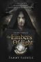 [The Dia Chronicles 01] • The Embers of Light